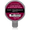 Bath & Body Works Luminous aроматизатор за автомобил пълнител 6 мл.