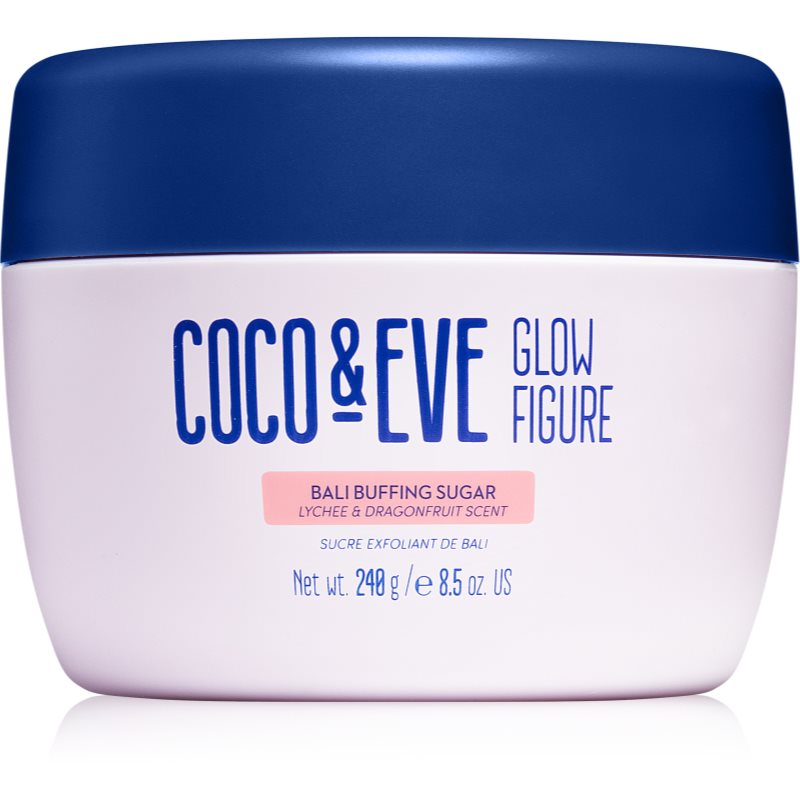 Coco & Eve Glow Figure Bali Buffing Sugar омекотяващ захарен пилинг 240 гр.