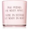 My Flame Green Tea Time True Friends ароматна свещ 10x10 см