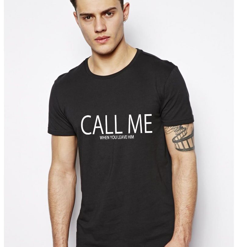 Тениска CALL ME when you leave him - Черна THEICONIC